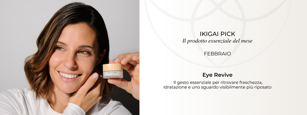 IKIGAI PICK | Febbraio, il prodotto essenziale del mese
