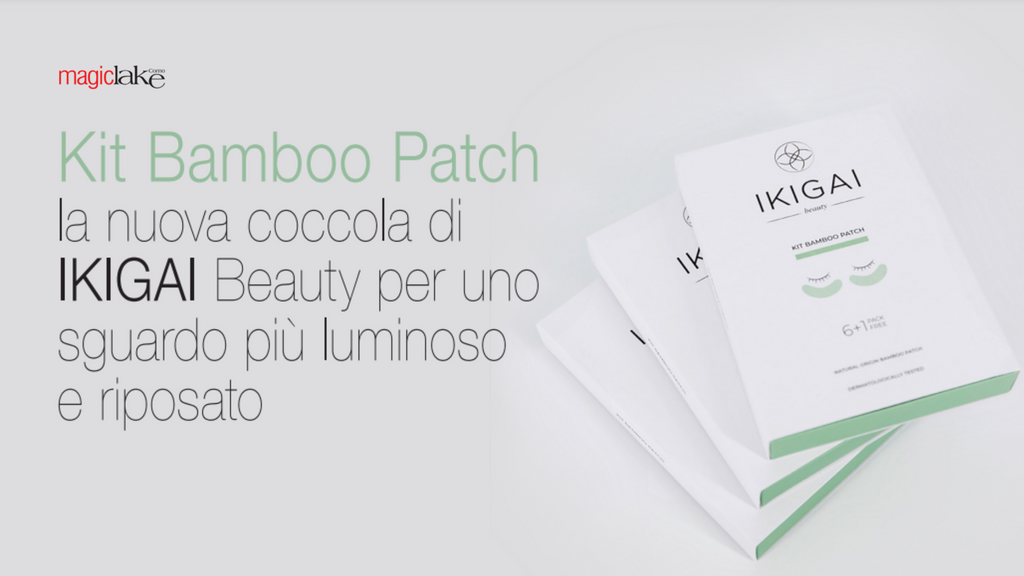 Magic Lake Como: Kit Bamboo Patch è la nuova coccola Ikigai per il tuo benessere